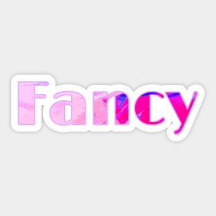 FANCY Sticker